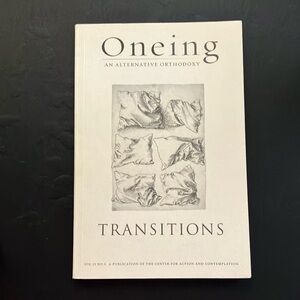 Oneing Transitions Book Volume 11 No 1 Alternative Orthodoxy Spiritual 2023